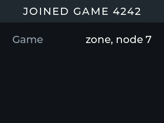 Ecrã da Field Box: cabeçalho «JOINED GAME 4242», etiqueta «Game» à esquerda, «zone, node 7» à direita.